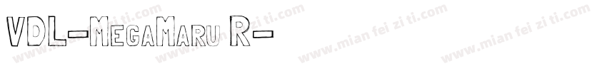 VDL-MegaMaru R字体转换